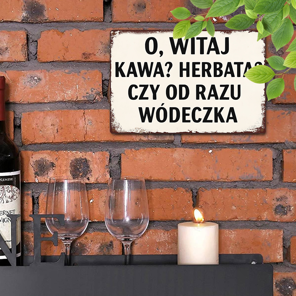 Polish Funny Quote Oh Welcome  - Coffee Tea Vodka ulasan dan harga