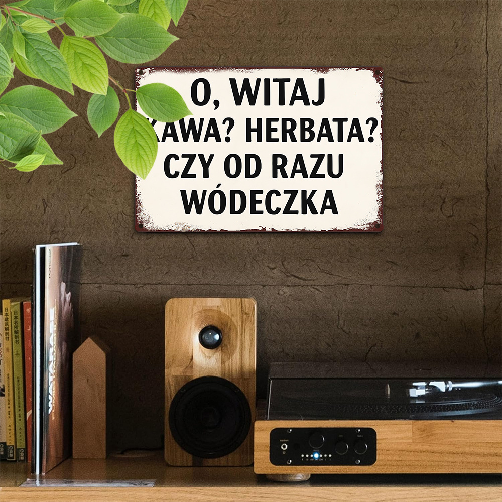 Polish Funny Quote Oh Welcome  - Coffee Tea Vodka ulasan dan harga