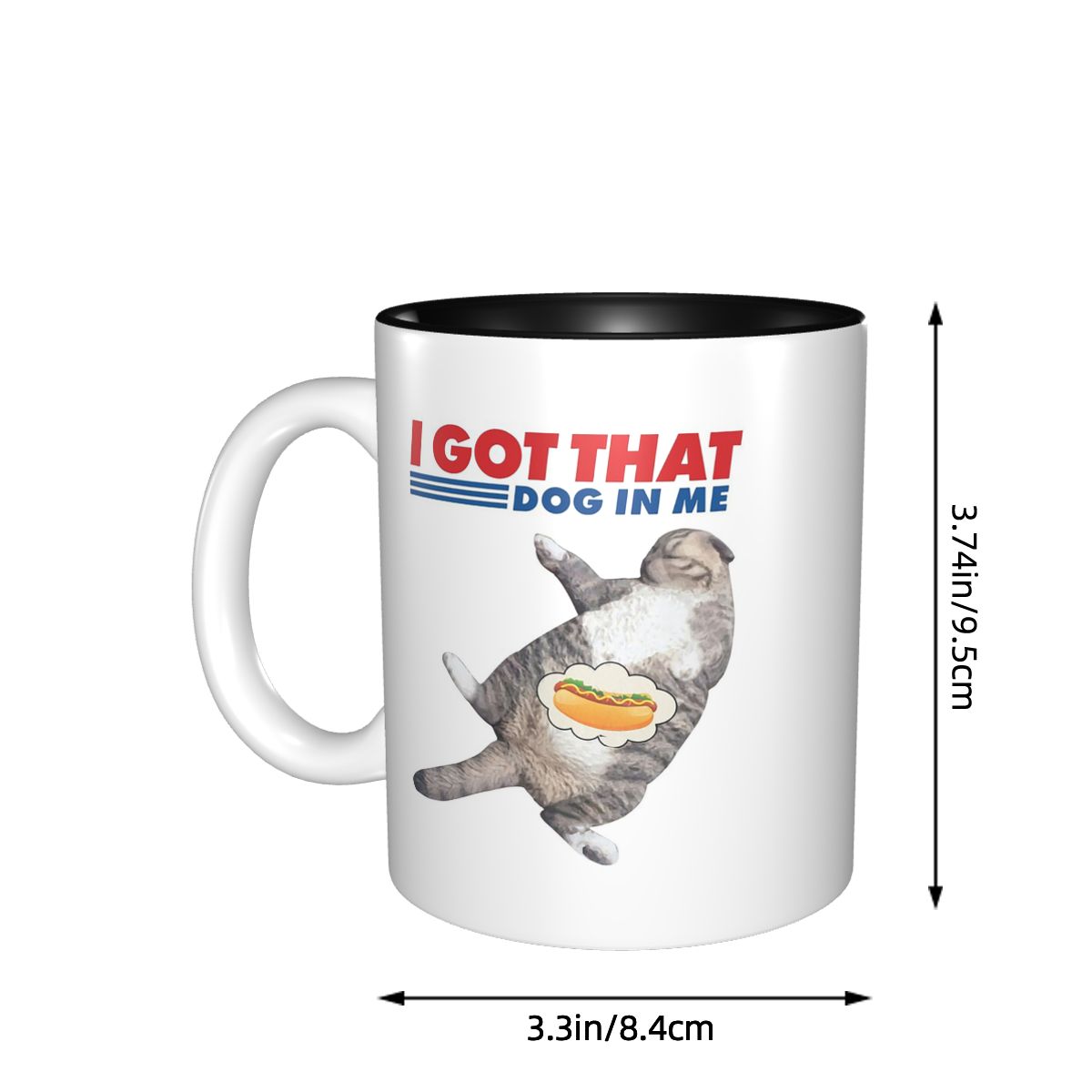 I Got That Dog In Me Mug Funny - Coffee Tea Me ulasan dan harga